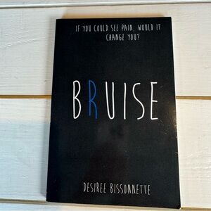 Bruise by Desiree Bissonette Book